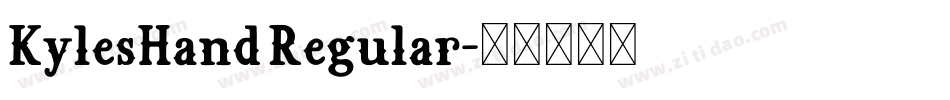 KylesHand Regular字体转换